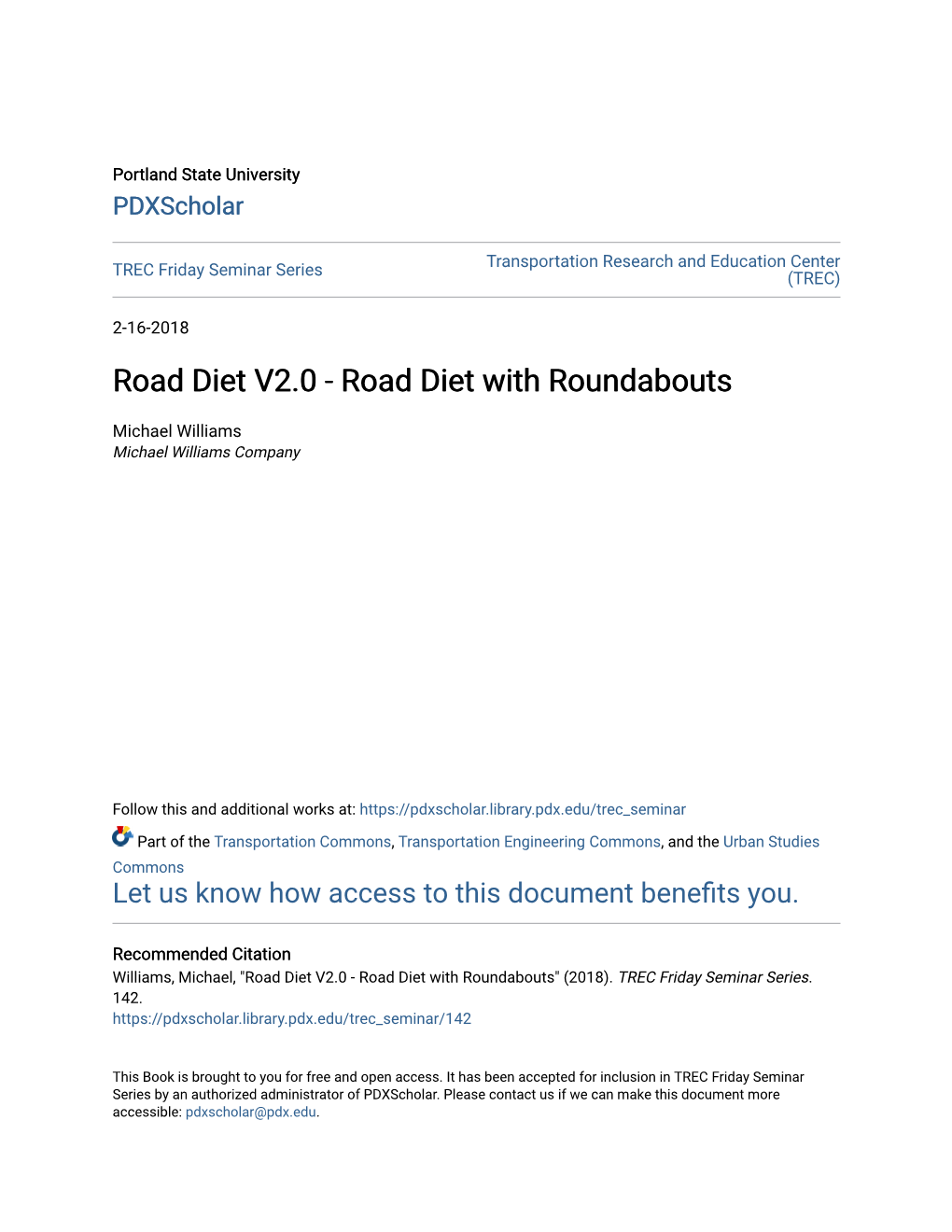 Road Diet V2.0 - Road Diet with Roundabouts