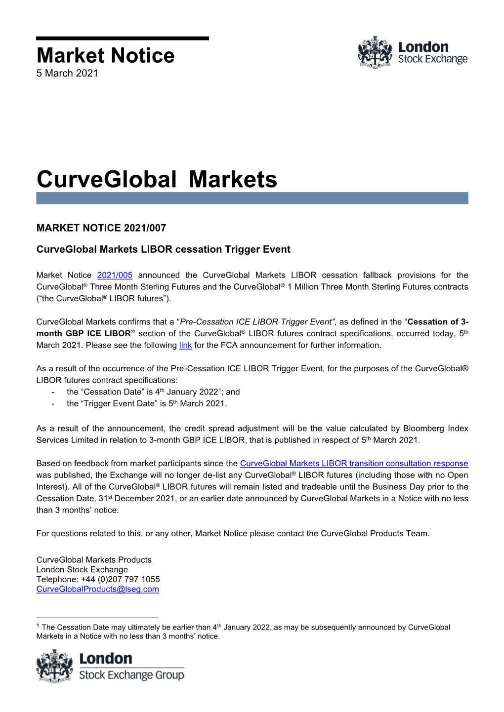 Curveglobal Markets LIBOR Cessation Trigger Event