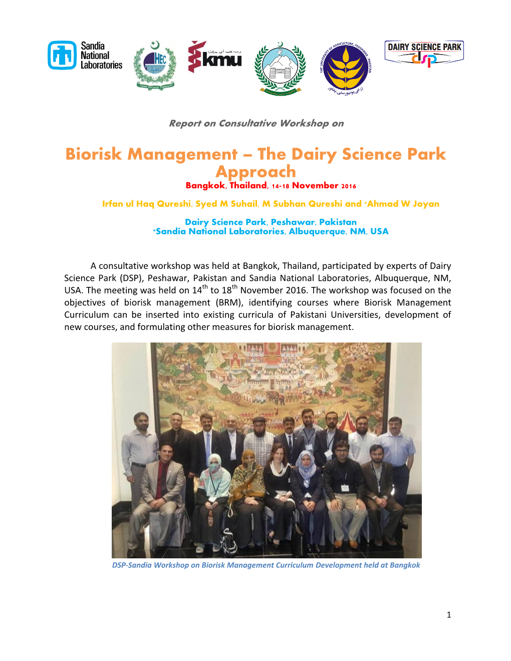 Biorisk Management the Dairy Science Park Approach