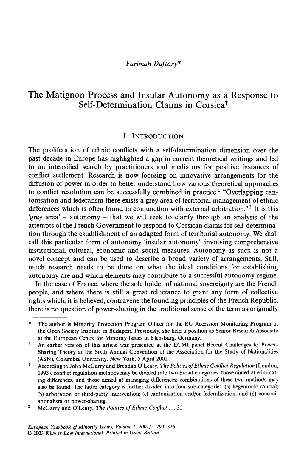 The Matignon Process and Insular Autonomy As a Response to Self-Determination Claims in Corsicaâ��