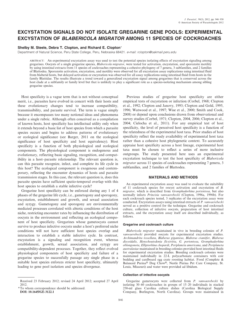 Excystation Signals Do Not Isolate Gregarine Gene Pools: Experimental Excystation of Blabericola Migrator Among 11 Species of Cockroaches