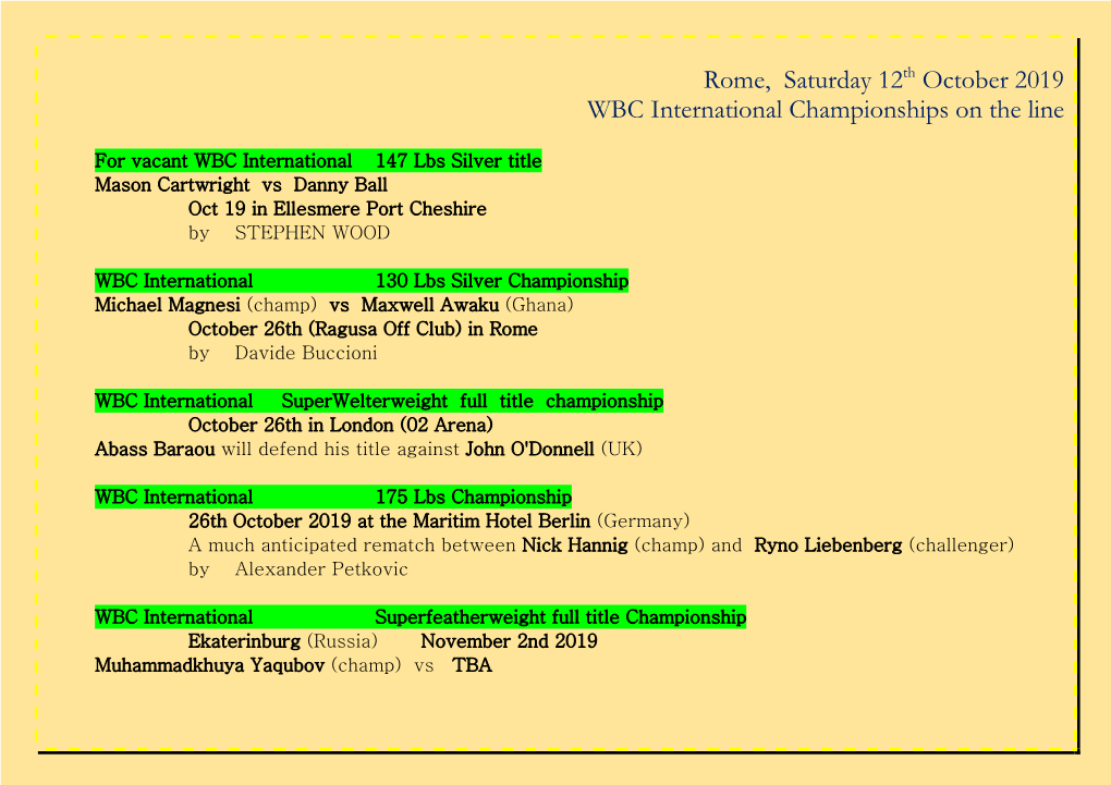 Rome, Saturday 12Th October 2019 WBC International Championships on the Line