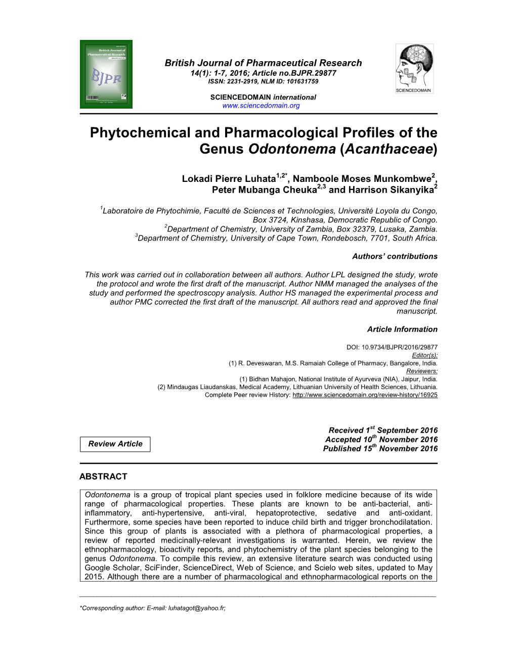 Phytochemical and Pharmacological Profiles of the Genus Odontonema (Acanthaceae )