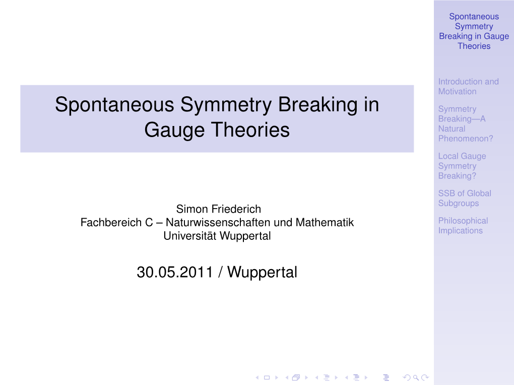 Spontaneous Symmetry Breaking in Gauge Theories