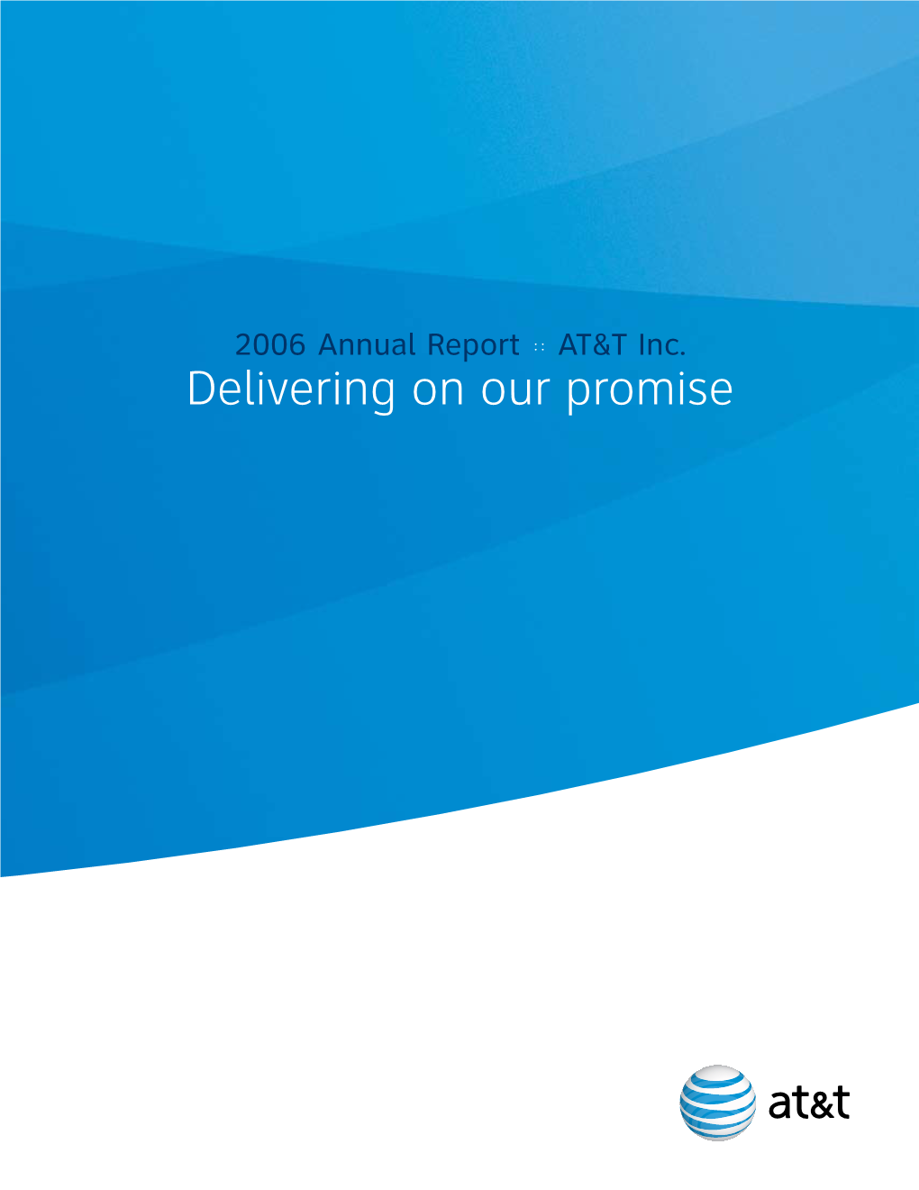 Delivering on Our Promise