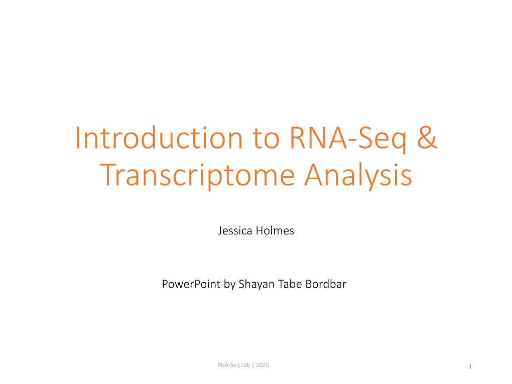 Introduction to RNA-Seq & Transcriptome Analysis