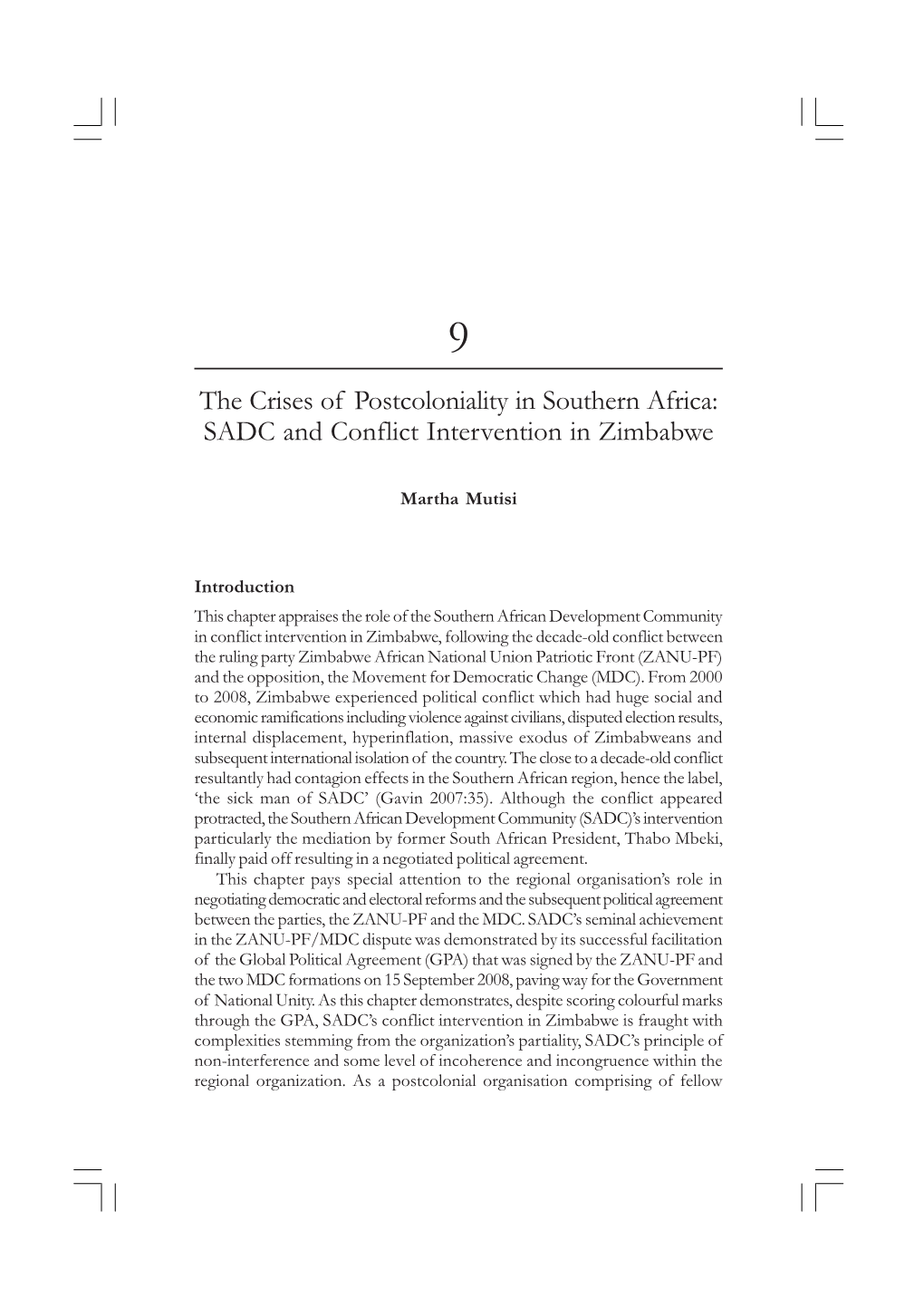 9 the Crises of Postcoloniality in Southern Africa: SADC and Conflict Intervention in Zimbabwe