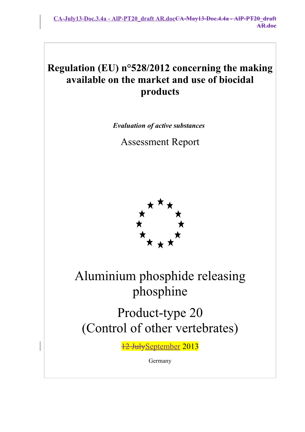 Regulation (EU) N 528/2012 Concerning the Making Available on the Market and Use of Biocidal