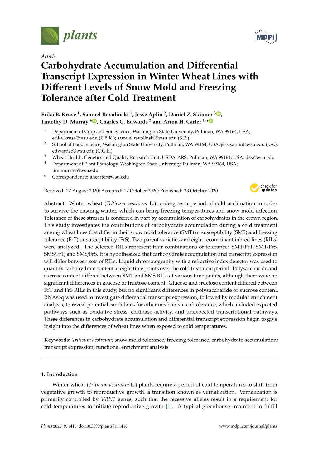 Carbohydrate Accumulation and Differential Transcript Expression in Winter Wheat Lines with Different Levels of Snow Mold and Fr