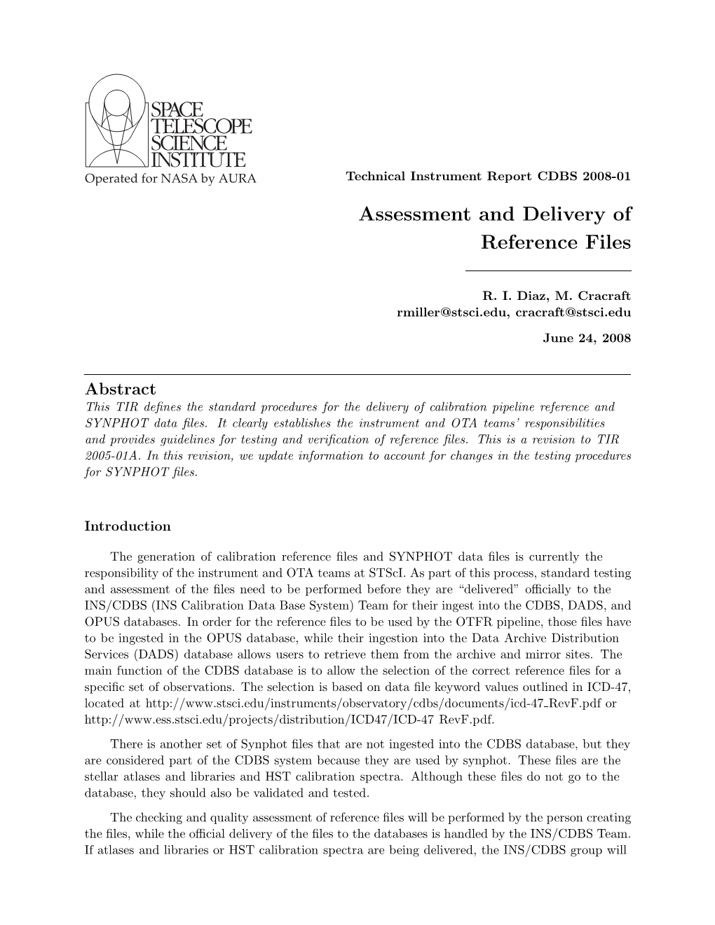 Assessment and Delivery of Reference Files