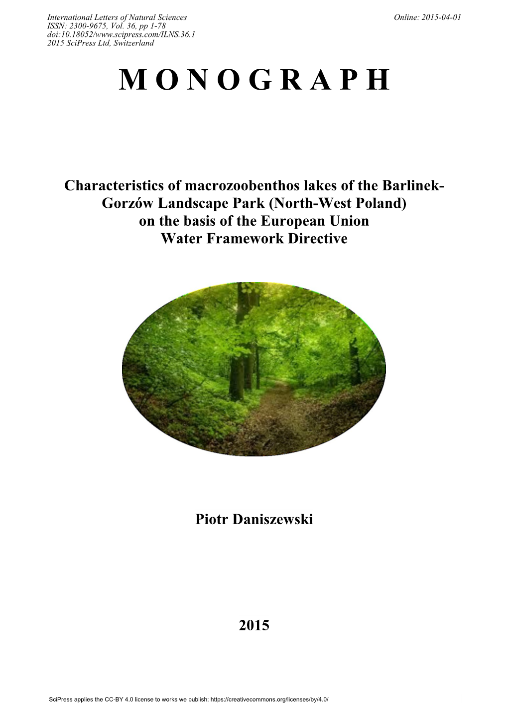 Characteristics of Macrozoobenthos Lakes of the Barlinek-Gorzów Landscape Park (North-West Poland) on the Basis of the European Union Water Framework Directive