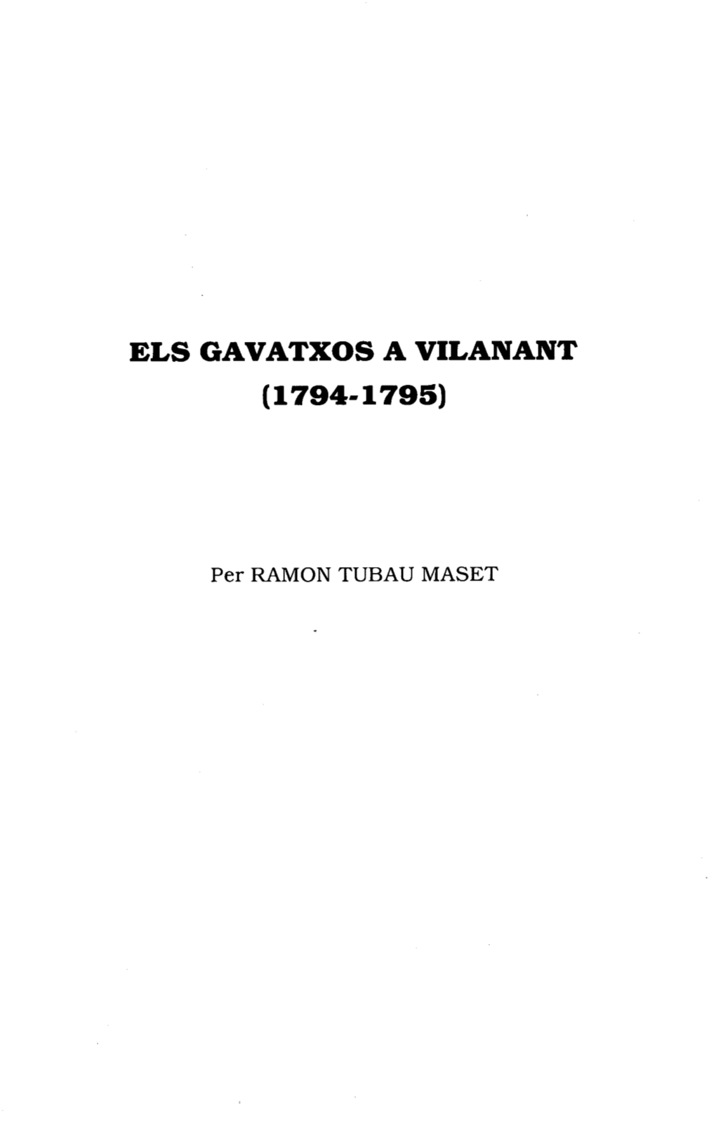 Els Gavatxos a Vilanant (1794-1795)