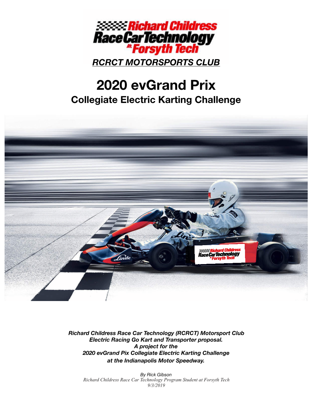 Richard Childress Race Car Technology (RCRCT) Motorsport Club Electric Racing Go Kart and Transporter Proposal