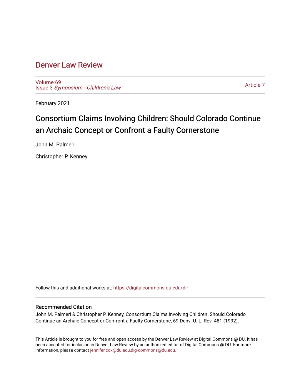 Consortium Claims Involving Children: Should Colorado Continue an Archaic Concept Or Confront a Faulty Cornerstone