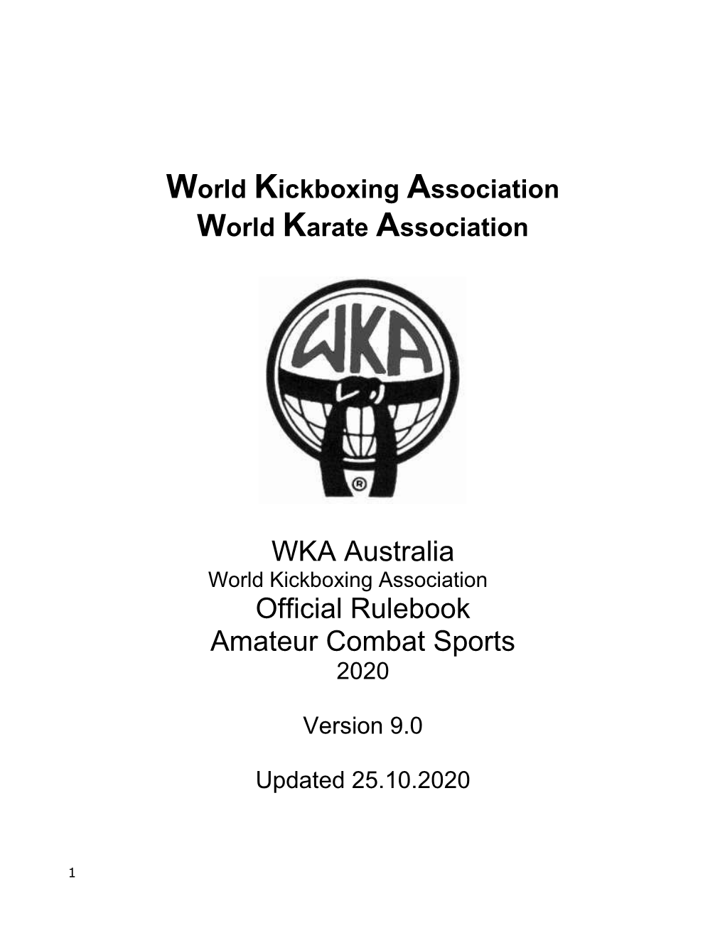 World Kickboxing Association World Karate Association