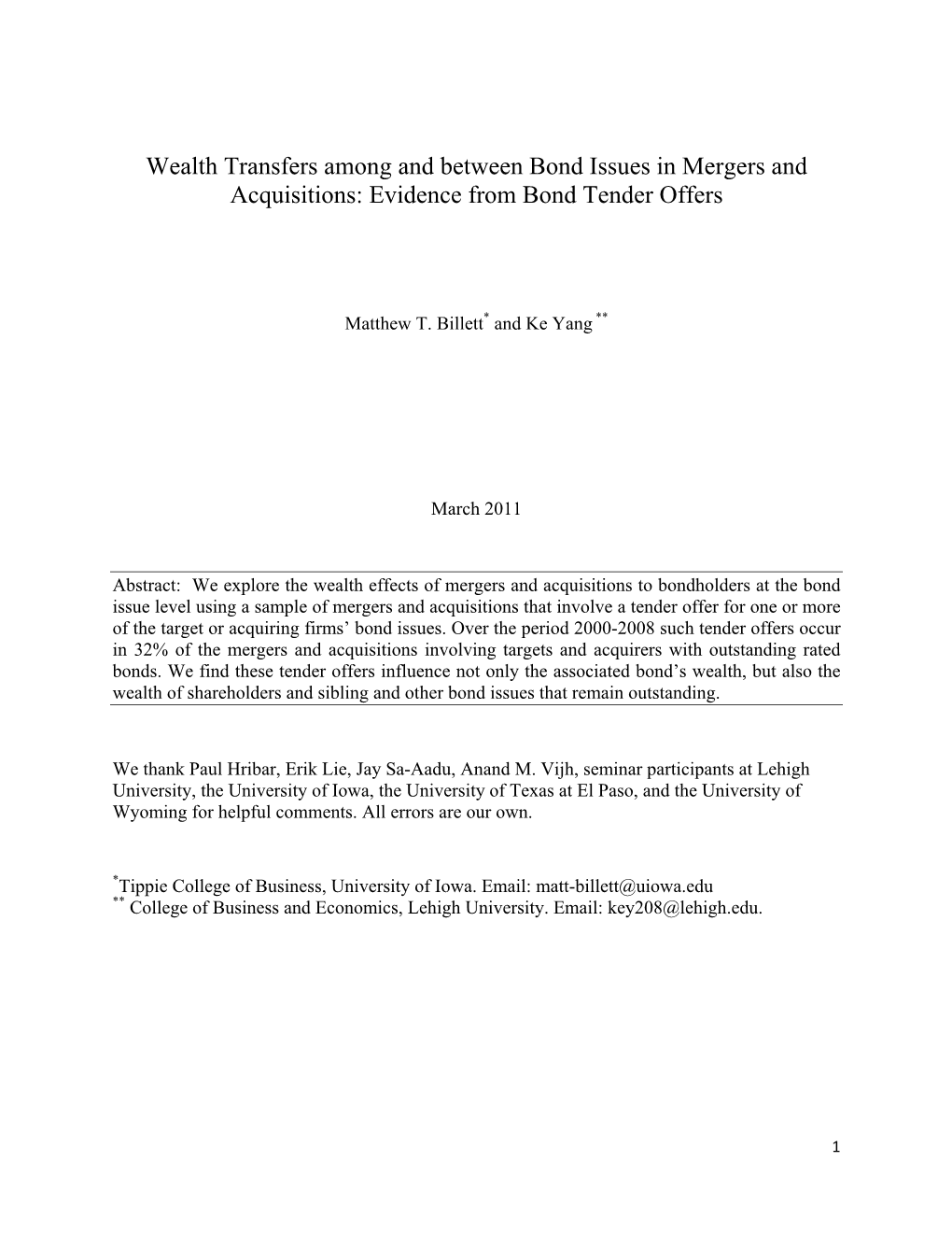 Wealth Transfers Among and Between Bond Issues in Mergers and Acquisitions: Evidence from Bond Tender Offers