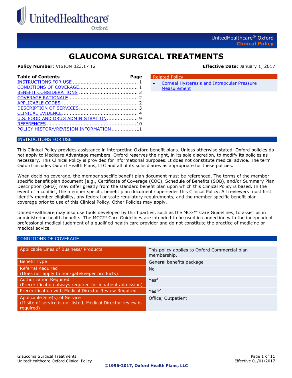 GLAUCOMA SURGICAL TREATMENTS Policy Number: VISION 023.17 T2 Effective Date: January 1, 2017