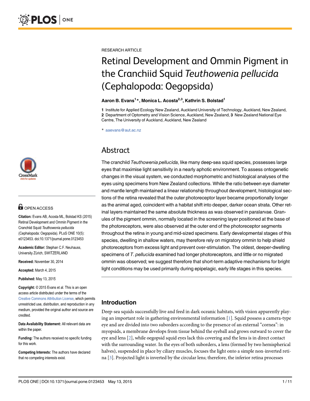 Retinal Development and Ommin Pigment in the Cranchiid Squid Teuthowenia Pellucida (Cephalopoda: Oegopsida)