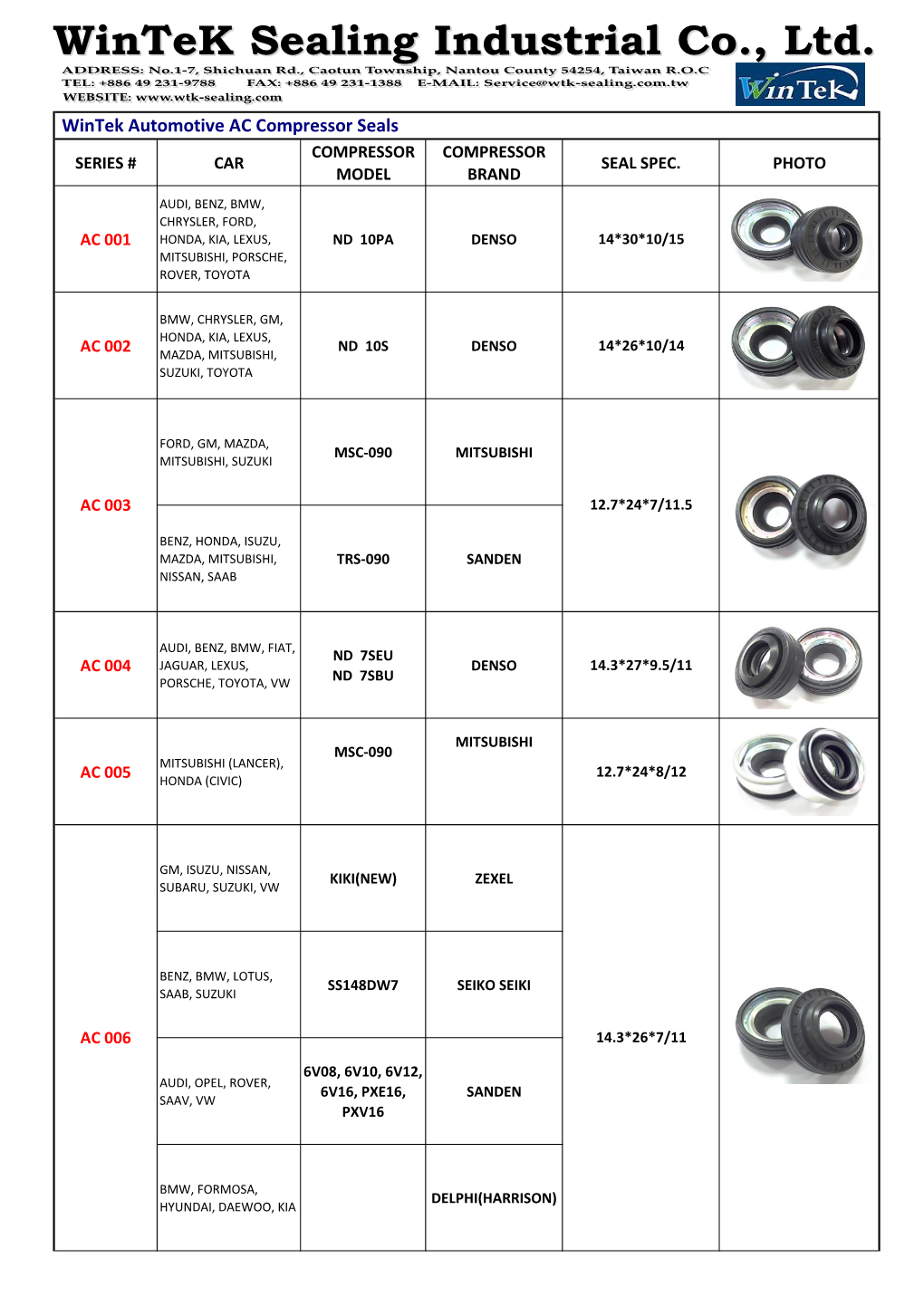 Wintek Automotive AC Compressor Seals COMPRESSOR COMPRESSOR SERIES # CAR SEAL SPEC