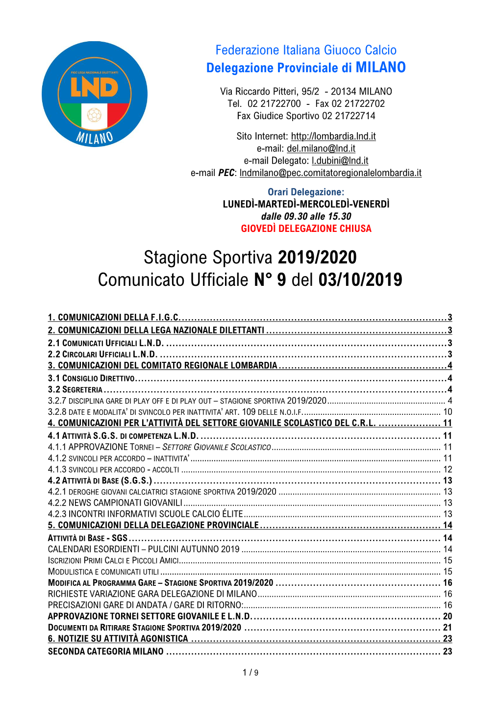 Stagione Sportiva 2019/2020 Comunicato Ufficiale N° 9 Del 03/10/2019