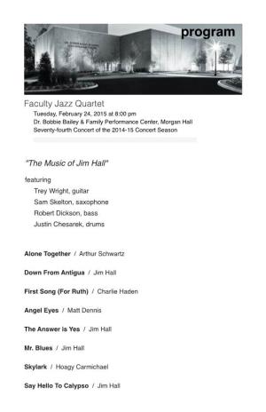 Faculty Jazz Quartet, "The Music of Jim Hall"