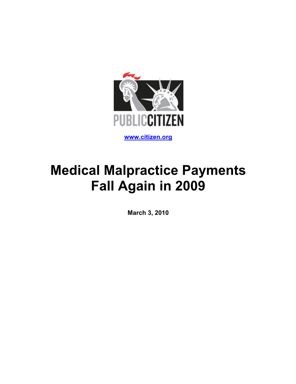 Medical Malpractice Payments Fall Again in 2009