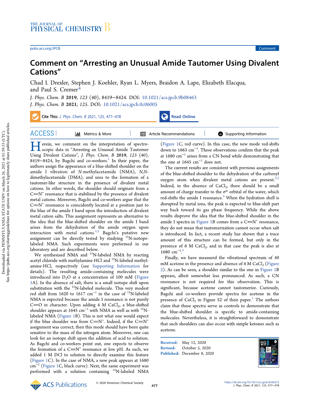 Arresting an Unusual Amide Tautomer Using Divalent Cations” Chad I