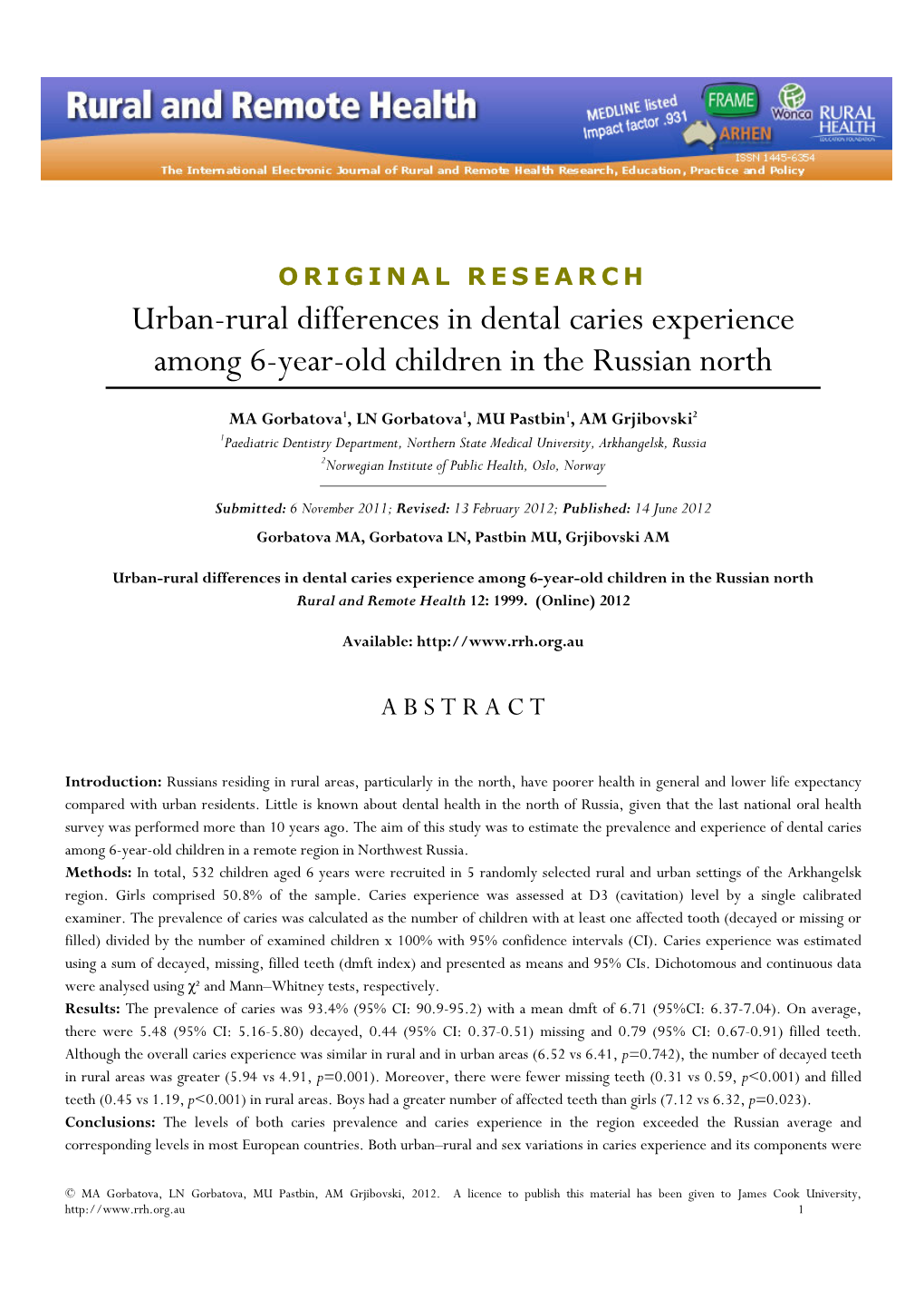 Urban-Rural Differences in Dental Caries Experience Among 6-Year-Old Children in the Russian North