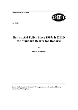 British Aid Policy Since 1997: Is DFID the Standard Bearer for Donors?