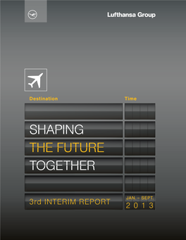 3Rd Interim Report January-September 2013