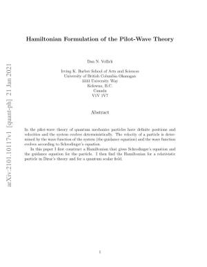 Hamiltonian Formulation of the Pilot-Wave Theory Has Also Been Developed by Holland [9]