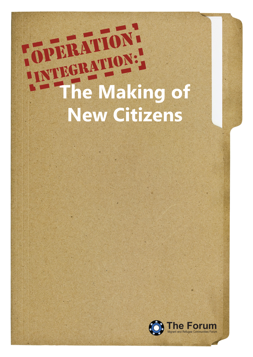 The Making of New Citizens
