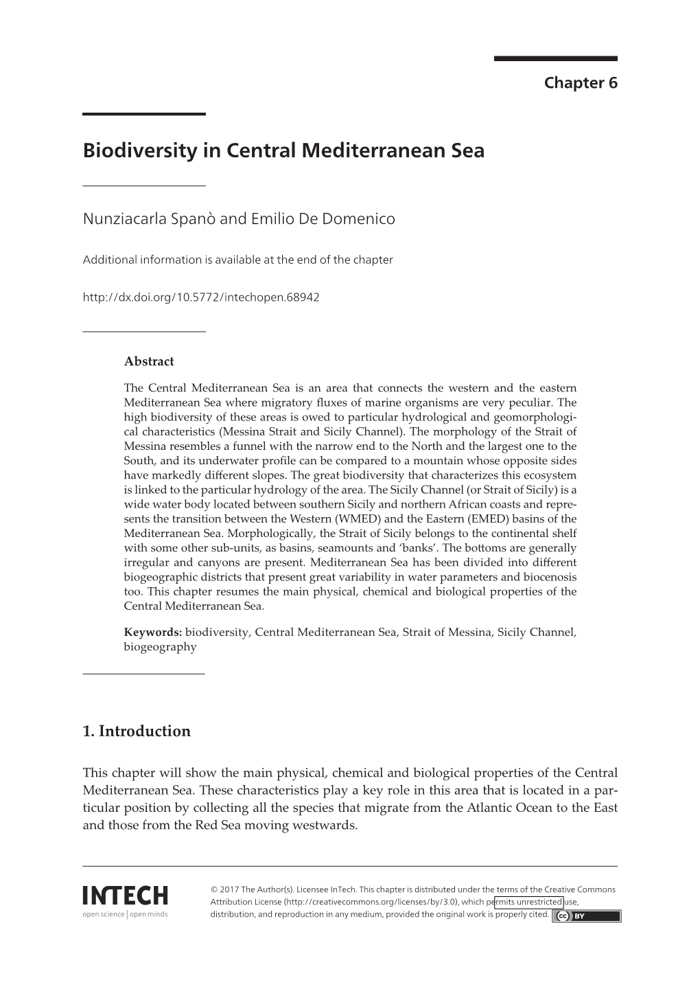 Biodiversity in Central Mediterranean Sea Nunziacarla Spanò and Emilio De Domenico