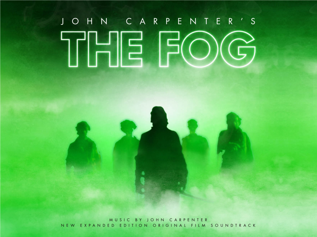 The Fog Music by John Carpenter Expanded Edition Original Film Soundtrack