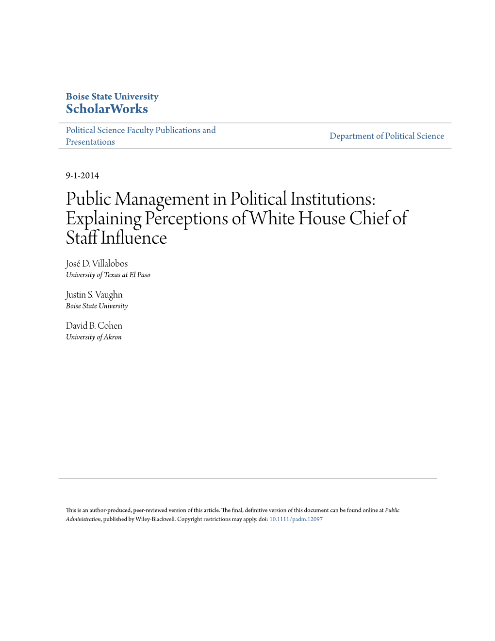 Public Management in Political Institutions: Explaining Perceptions of White House Chief of Staff Nfluei Nce José D