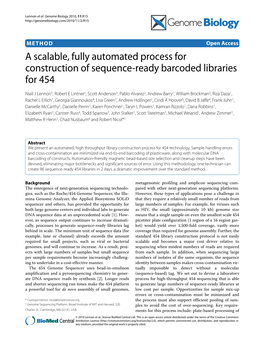 A Scalable, Fully Automated Process for Construction of Sequence-Ready Barcoded Libraries for 454 Genome Biology 2010, 11:R15