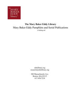 Mary Baker Eddy Pamphlets and Serial Publications a Finding Aid