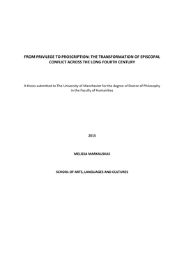 The Transformation of Episcopal Conflict Across the Long Fourth Century