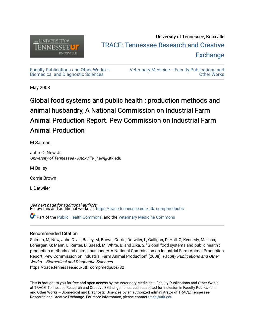 Global Food Systems and Public Health : Production Methods and Animal Husbandry, a National Commission on Industrial Farm Animal Production Report