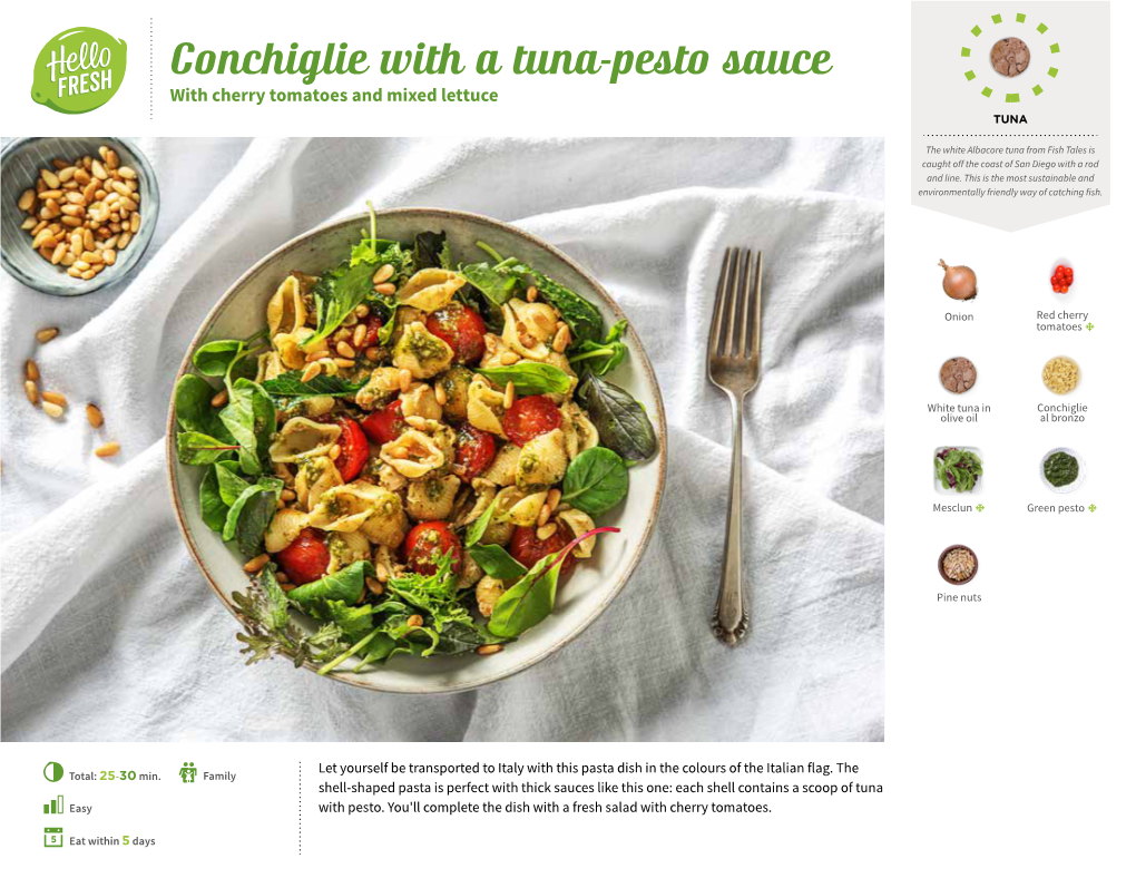 Conchiglie with a Tuna-Pesto Sauce with Cherry Tomatoes and Mixed Lettuce TUNA