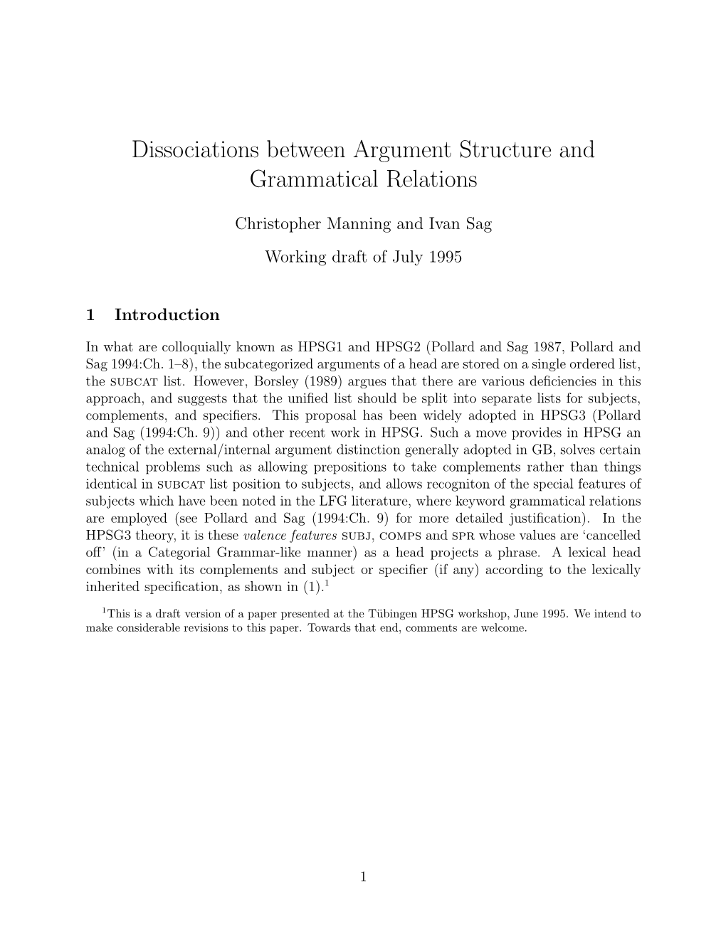 Dissociations Between Argument Structure and Grammatical Relations