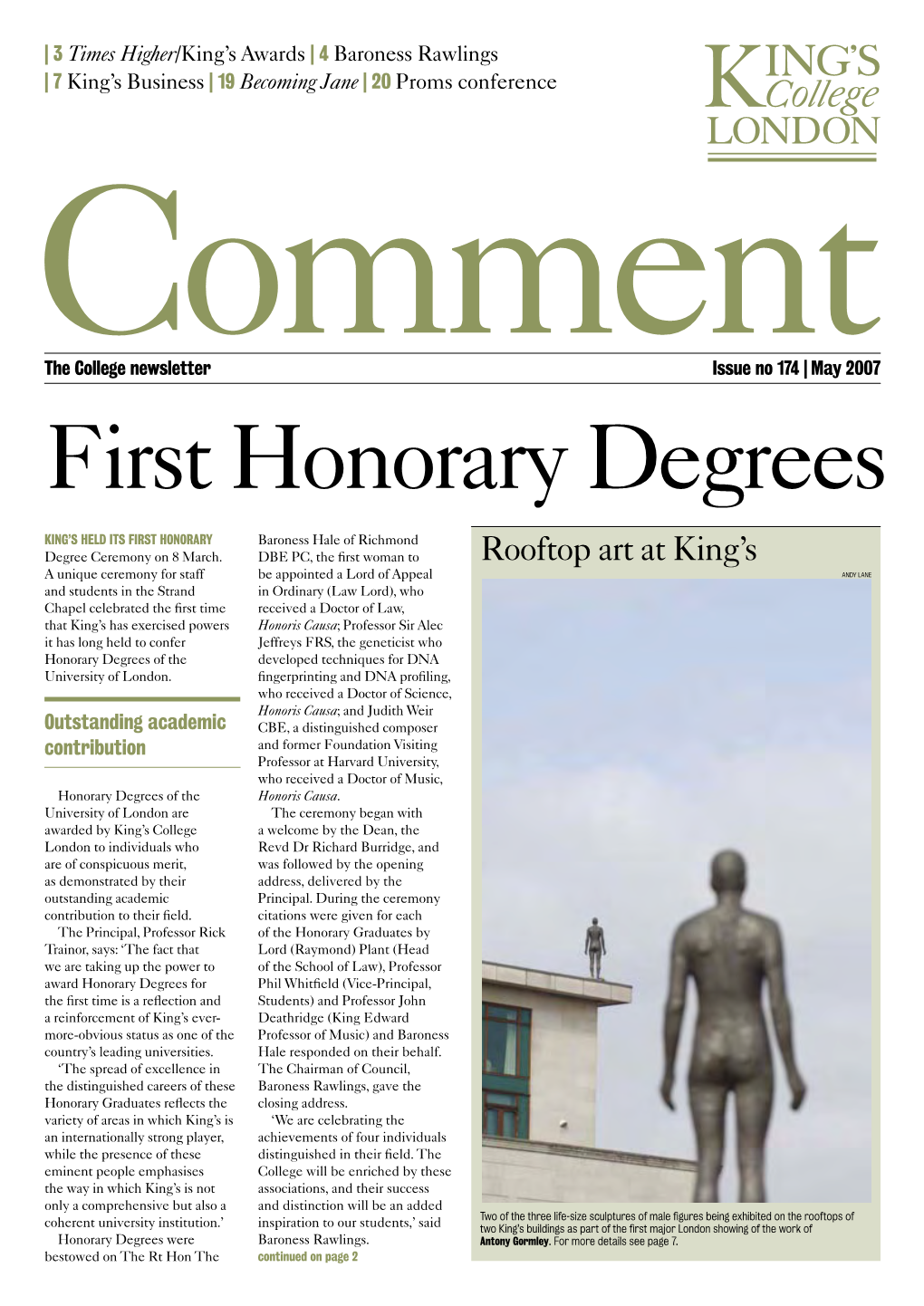 Commentthe College Newsletter Issue No 174 | May 2007 First Honorary Degrees