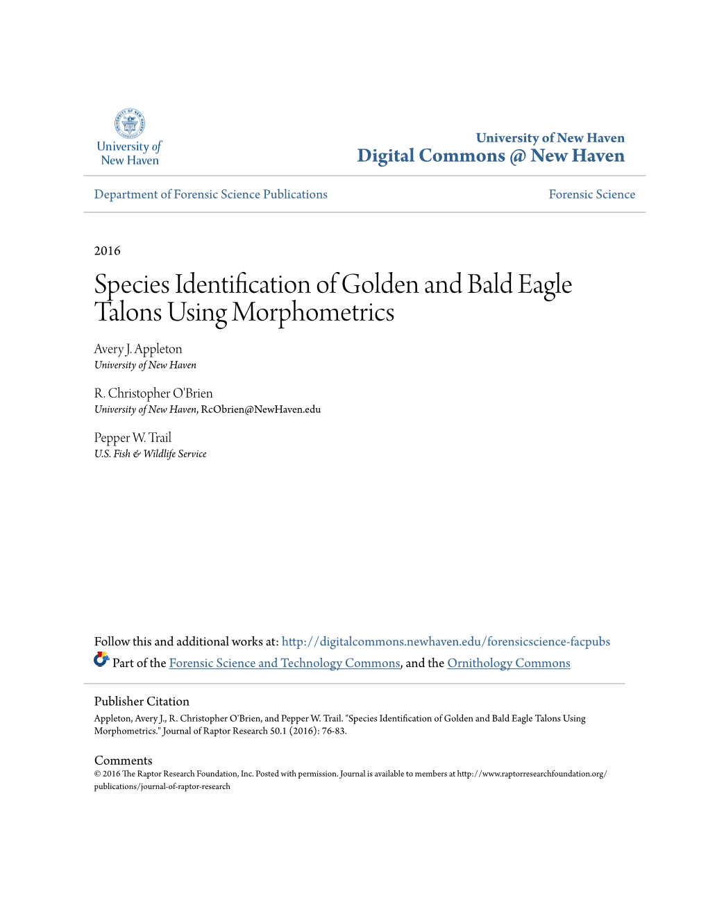 Species Identification of Golden and Bald Eagle Talons Using Morphometrics Avery J