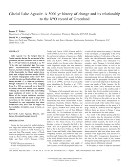 Glacial Lake Agassiz: a 5000 Yr History of Change and Its Relationship to the ␦18O Record of Greenland