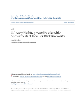 U.S. Army Black Regimental Bands and the Appointments of Their First Black Bandmasters