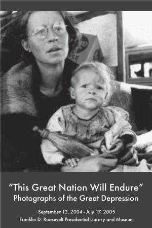 "This Great Nation Will Endure" Photographs of the Great Depression