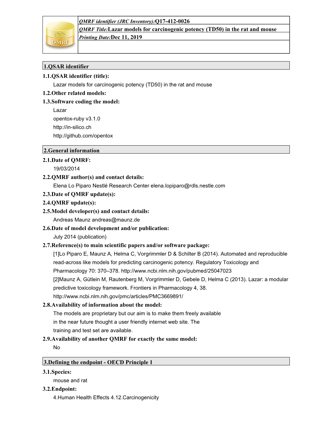 Lazar Models for Carcinogenic Potency (TD50) in the Rat and Mouse Printing Date:Dec 11, 2019