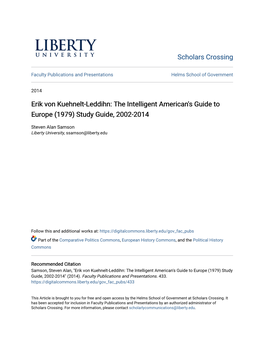 Erik Von Kuehnelt-Leddihn: the Intelligent American's Guide to Europe (1979) Study Guide, 2002-2014