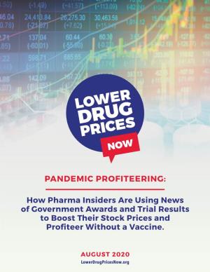 Pandemic Profiteering