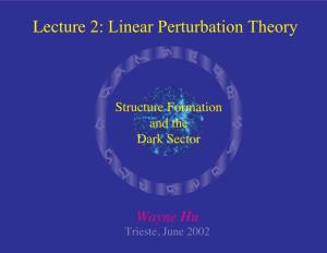 Linear Perturbation Theory